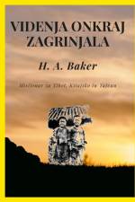 Videnja onkraj zagrinjala af H. A. Baker