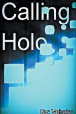 Calling Holo af Vehzky