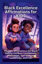 Black Excellence Affirmations for Kids af Tasha Tinsley