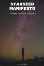 Starseed Manifesto af Kaisan Daniel