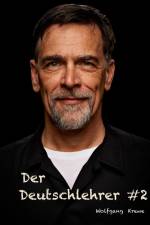 Der Deutschlehrer #2 af Wolfgang Krewe
