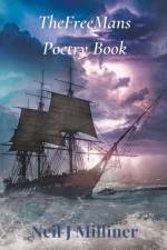 TheFreeMans Poetry Book af Neil Milliner