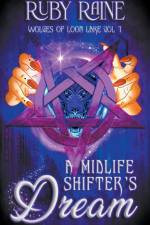 A Midlife Shifter's Dream af Ruby Raine