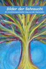 Bilder der Sehnsucht af Nicole Wiesenthal