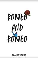 Romeo and Romeo af Billie Parker