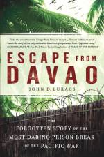 Escape From Davao af John D. Lukacs