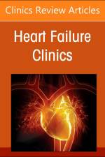 Amiloid Cardiomyopathies: Clinical, Diagnostic and Therapeutic Aspects, an Issue of Heart Failure Clinics af Giuseppe Limongelli