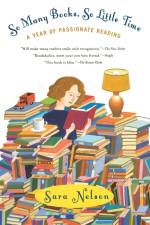 So Many Books, So Little Time af Sara Nelson