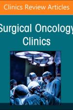 Contemporary Management of Esophageal and Gastric Cancer, an Issue of Surgical Oncology Clinics of North America af Smita Sihag