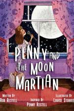 Penny and the Moon Martian af Rob Restell