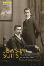 Jews in Suits af Jonathan C Kaplan-Wajselbaum