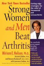 Strong Women and Men Beat Arthritis af Miriam E. Nelson