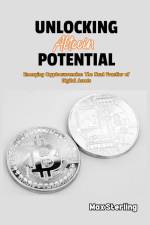 Unlocking Altcoin Potential af Max Sterling
