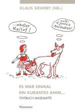Textbuch Masematte 1. Es war einmal ein kurantes anim af Britta Walkenfort