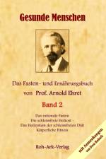Gesunde Menschen Band 2 af Rohark Jens