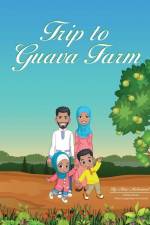 A Trip to Guava Farm af Nimo Mohamed