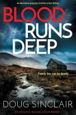 Sinclair, D: Blood Runs Deep af Doug Sinclair