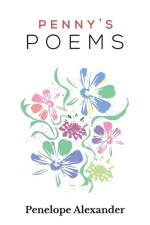 Penny's Poems af Penelope Alexander