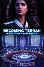 Becoming Terran af Mark Roth-Whitworth