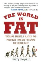 The World Is Fat af Barry Popkin