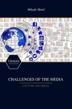 Challenges of the Media af Mihajlo Manic