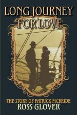 Long Journey for Love af Ross Glover