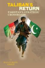 Taliban's Return af Raja Furqan Ahmed