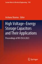 High Voltage-Energy Storage Capacitors and Their Applications af Archana Sharma