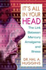 It's All in Your Head af Hal A. Huggins