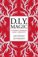 DIY Magic af Anthony Alvarado
