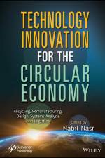 Technology Innovation for the Circular Economy af Nabil Nasr