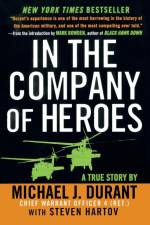 In the Company of Heroes af Michael J. Durant