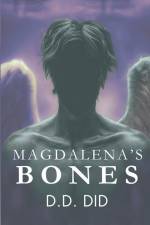 Magdalena's Bones af D D Did