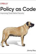 Policy as Code af Jimmy Ray