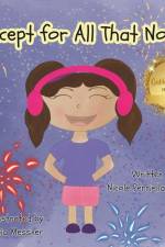 Except for All That Noise af Nicole Perriella-Rehmke