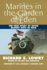 Marines in the Garden of Eden af Richard Lowry