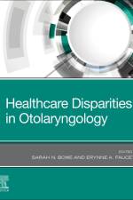 Healthcare Disparities in Otolaryngology af Erynne A. Faucett