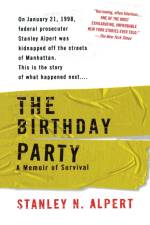 The Birthday Party af Stanley N. Alpert