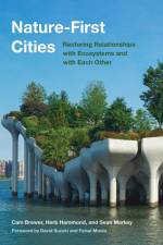Nature-First Cities af Cam Brewer