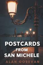 Postcards from San Michele af Alan Gorevan