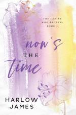 Now's The Time af Harlow James
