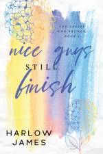 Nice Guys Still Finish af Harlow James