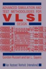 Advanced Simulation and Test Methodologies for VLSI Design af G. Russell