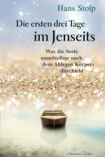 Die ersten Drei Tage im Jenseits af Hans Stolp