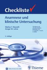 Checkliste Anamnese und klinische Untersuchung af Markus Friedrich Neurath