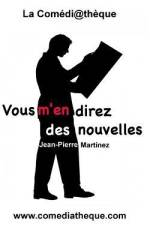 Vous m'En Direz Des Nouvelles af Jean-Pierre Martinez