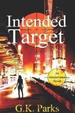 Intended Target af G. K. Parks