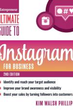 Ultimate Guide to Instagram for Business