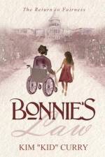 Bonnie's Law: The Return to Fairness af Kim Kid Curry