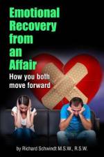 Emotional Recovery from an Affair: How you both move forward af Richard Schwindt